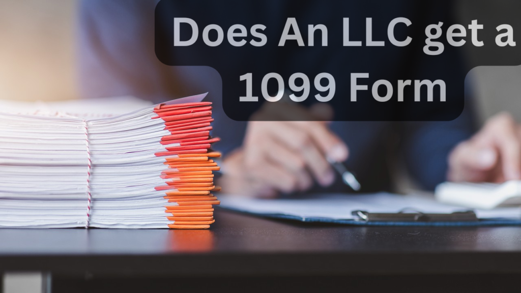 Does An LLC get a 1099 Form